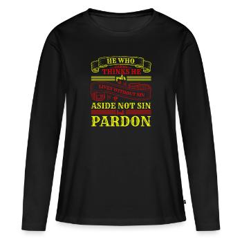 PENSE QU’IL PARDONNE - T-shirt manches longues Premium bio Femme - noir - Devant - Julia (174cm)