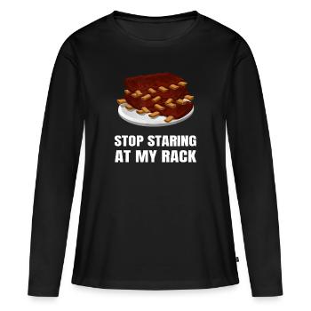 Hör auf, auf meinen Rack Grill Master BBQ zu starren - Frauen Premium Bio Langarmshirt - Schwarz - Vorne - Julia (174cm)
