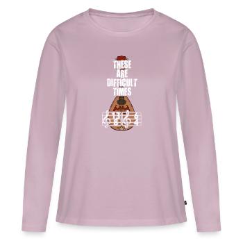 These Are Difficult Times Funny Music Pun - Women's Premium Organic Long Sleeve Shirt - dusky pink - Front - Julia (174cm)