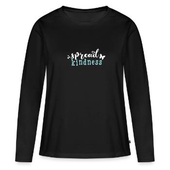 Spread Kindness Statement - Frauen Premium Bio Langarmshirt - Schwarz - Vorne - Julia (174cm)