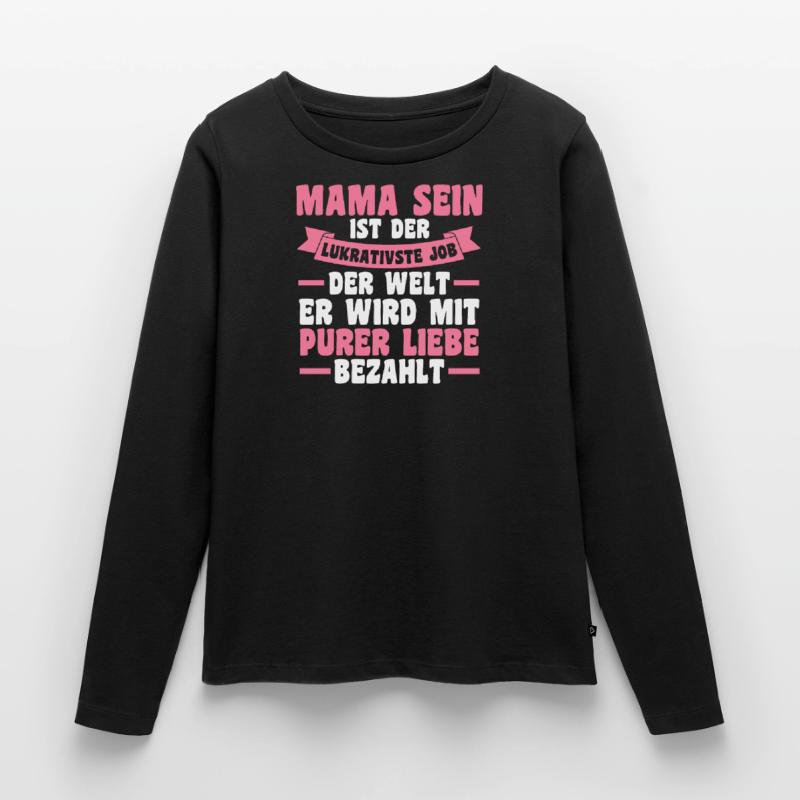 Mutter Muttertag Mama Frauen Premium Bio Langarmshirt