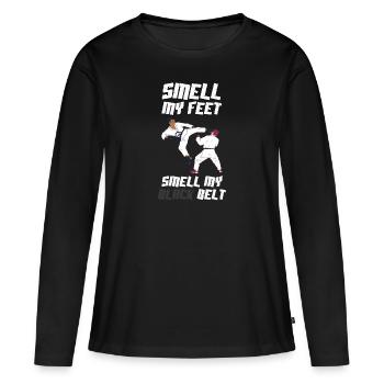 Smell My Feet Smell My Black Belt Karate - Women's Premium Organic Long Sleeve Shirt - black - Front - Julia (174cm)