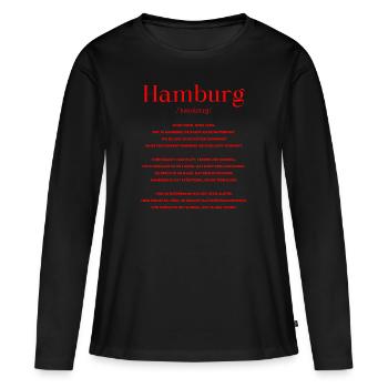 Hamburg Definition Plattdeutsch - Frauen Premium Bio Langarmshirt - Schwarz - Vorne - Julia (174cm)