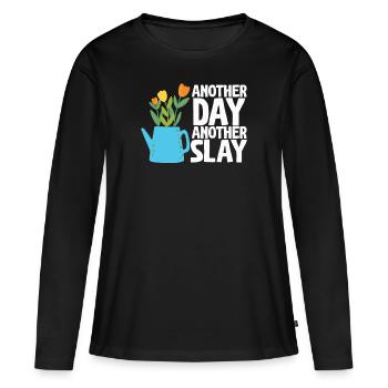 Another Day Another Slay Motivational - Women's Premium Organic Long Sleeve Shirt - black - Front - Julia (174cm)