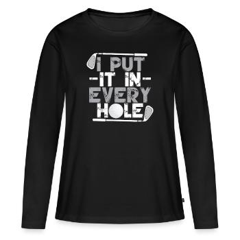 Ich stecke es in jedes Loch - Frauen Premium Bio Langarmshirt - Schwarz - Vorne - Julia (174cm)