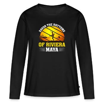 Enjoy the rhythms of Riviera Maya - Women's Premium Organic Long Sleeve Shirt - black - Front - Julia (174cm)
