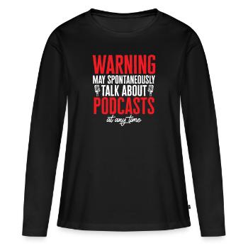 Podcasteur Podcast - T-shirt manches longues Premium bio Femme - noir - Devant - Julia (174cm)