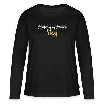 Another Day Another Slay Motivational - Women's Premium Organic Long Sleeve Shirt - black - Front - Julia (174cm)