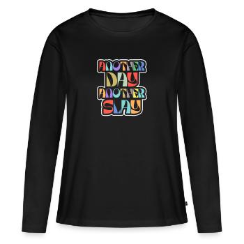 Another Day Another Slay Motivational - Women's Premium Organic Long Sleeve Shirt - black - Front - Julia (174cm)