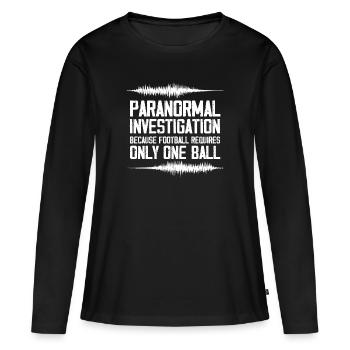 Enquêteur paranormal comme le football exige seulement - T-shirt manches longues Premium bio Femme - noir - Devant - Julia (174cm)