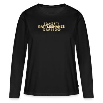 Je danse avec les serpents à sonnettes jusqu’à présent si bon drôle - T-shirt manches longues Premium bio Femme - noir - Devant - Julia (174cm)