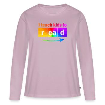 I Teach Kids To Read Science Teachers Reading - Women's Premium Organic Long Sleeve Shirt - dusky pink - Front - Julia (174cm)