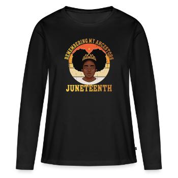 Juneteenth 1865 Remembering My Ancestors - Women's Premium Organic Long Sleeve Shirt - black - Front - Julia (174cm)
