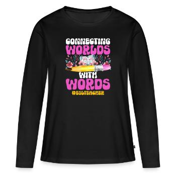 Teacher English Second Language Foreign Language - Women's Premium Organic Long Sleeve Shirt - black - Front - Julia (174cm)