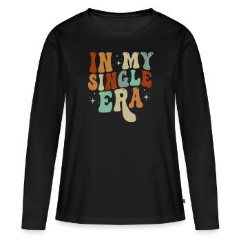 Dans mon ère de célibataire drôle de vie de célibataire - T-shirt manches longues Premium bio Femme - noir - Devant - Julia (174cm)