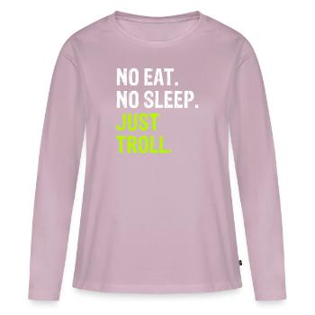Pas de Manger Dormir Répéter Juste Troll mème internet - T-shirt manches longues Premium bio Femme - rose poudré - Devant - Julia (174cm)