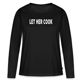 Laissez-la cuisiner T shirt - T-shirt manches longues Premium bio Femme - noir - Devant - Julia (174cm)