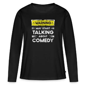 Parler de Comédie drôle - T-shirt manches longues Premium bio Femme - noir - Devant - Julia (174cm)