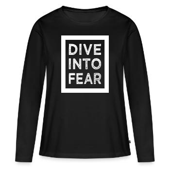 fearless living courage quotes fun - Frauen Premium Bio Langarmshirt - Schwarz - Vorne - Julia (174cm)