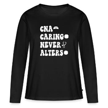CNA Nursing Quotes Certified Nurse Assistant Gifts - Frauen Premium Bio Langarmshirt - Schwarz - Vorne - Julia (174cm)
