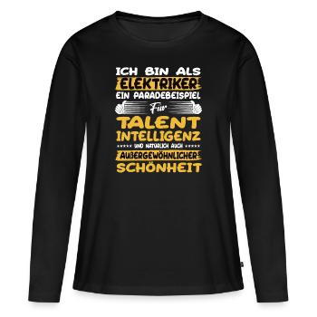 elektriker ein Paradebeispiel für Talent - Frauen Premium Bio Langarmshirt - Schwarz - Vorne - Julia (174cm)
