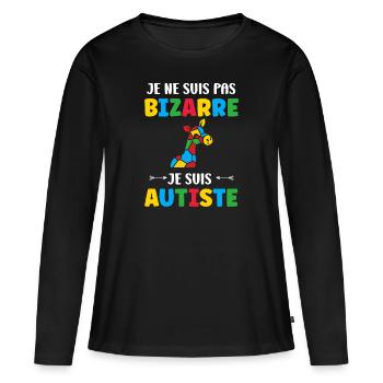 Je ne suis pas bizarre je suis autiste - T-shirt manches longues Premium bio Femme - noir - Devant - Julia (174cm)