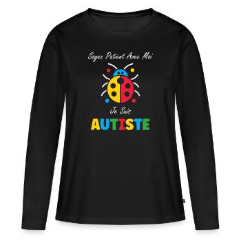 Soyez patient avec moi je suis autiste - T-shirt manches longues Premium bio Femme - noir - Devant - Julia (174cm)
