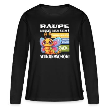 Raupe müsste man sein retro vintage - Frauen Premium Bio Langarmshirt - Schwarz - Vorne - Julia (174cm)