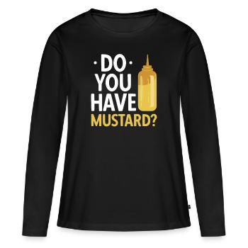 Senf Moutarde - T-shirt manches longues Premium bio Femme - noir - Devant - Julia (174cm)