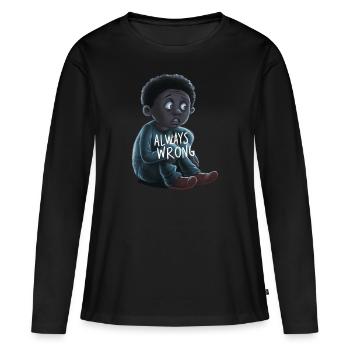 VOS PIRES PEURS, TOUJOURS FAUSSES - T-shirt manches longues Premium bio Femme - noir - Devant - Julia (174cm)