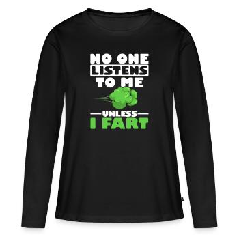 fart farting farting farting - Women's Premium Organic Long Sleeve Shirt - black - Front - Julia (174cm)