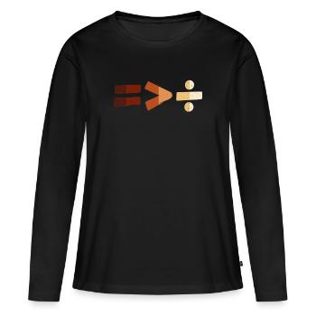 Equality Is Greater Than Division Black History - Frauen Premium Bio Langarmshirt - Schwarz - Vorne - Julia (174cm)
