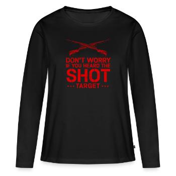 Entendu le coup de feu Jamais la cible Sniper - T-shirt manches longues Premium bio Femme - noir - Devant - Julia (174cm)