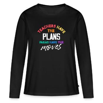 Les enseignants ont les plans, les Paras ont les mouvements - T-shirt manches longues Premium bio Femme - noir - Devant - Julia (174cm)