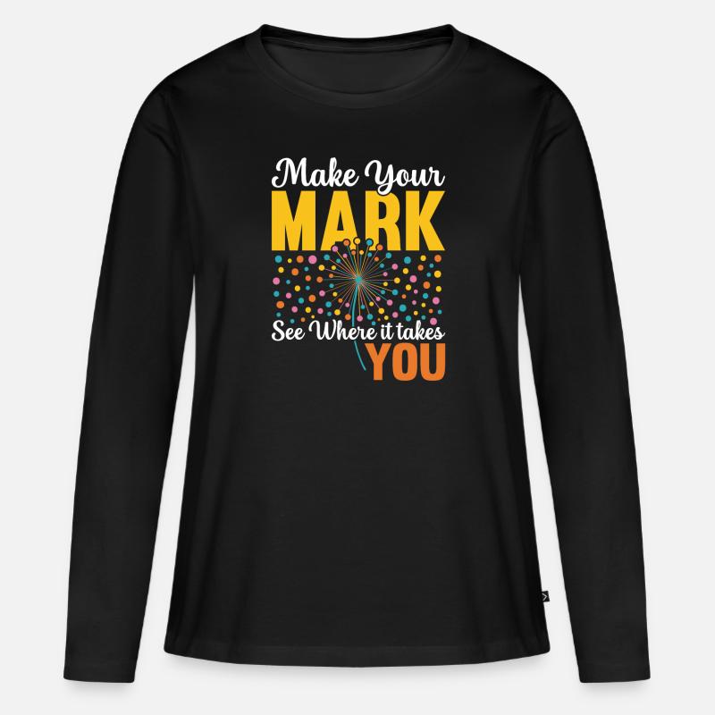 Dot Day Mach dein Zeichen Kunst Lehrer - Frauen Premium Bio Langarmshirt - Schwarz