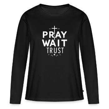 Prier, attendre, faire confiance - T-shirt manches longues Premium bio Femme - noir - Devant - Julia (174cm)