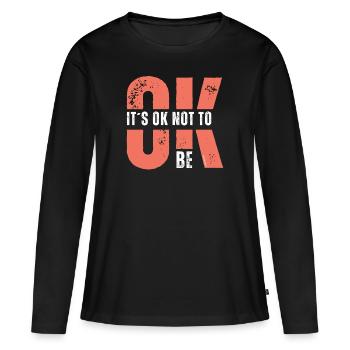 C’est normal de ne pas aller bien - T-shirt manches longues Premium bio Femme - noir - Devant - Julia (174cm)