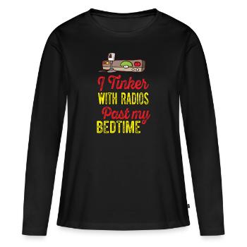 Amateur Tinker Past My Bedtime Ham Radio - Frauen Premium Bio Langarmshirt - Schwarz - Vorne - Julia (174cm)
