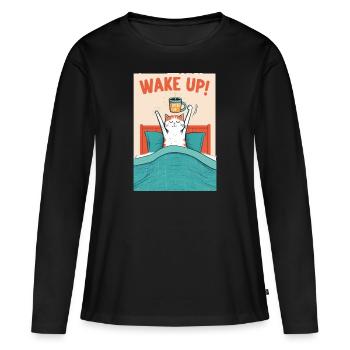Wake up, morning coffee, bed, wake up, cat - Women's Premium Organic Long Sleeve Shirt - black - Front - Julia (174cm)