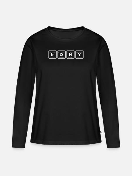 Primäre Elemente des Humors Wissenschaft Ironie - Frauen Premium Bio Langarmshirt - Schwarz