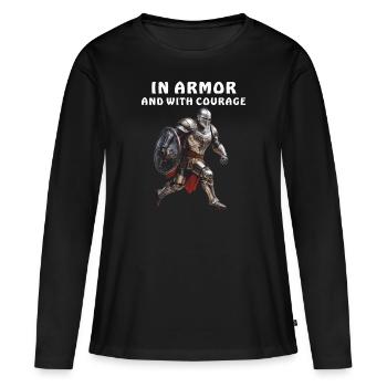 IN ARMOR AND WITH COURAGE - Frauen Premium Bio Langarmshirt - Schwarz - Vorne - Julia (174cm)