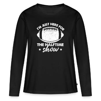 Je suis juste ici pour le football du spectacle de la mi-temps - T-shirt manches longues Premium bio Femme - noir - Devant - Julia (174cm)
