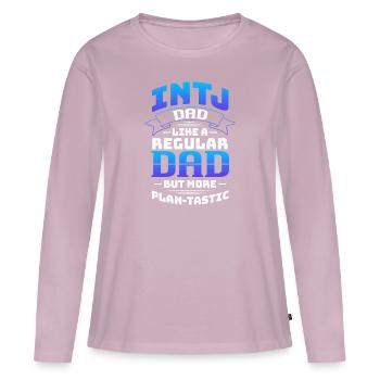 INTJ Dad Like A Regular Dad But More Plan-Tastic - Women's Premium Organic Long Sleeve Shirt - dusky pink - Front - Julia (174cm)