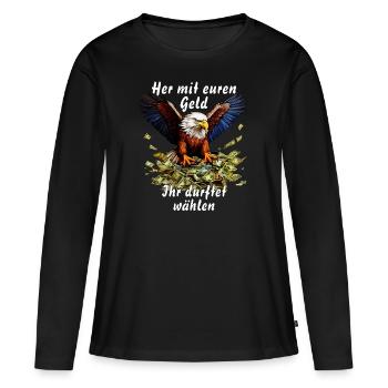 Donnez-moi votre argent, vous avez eu le droit de voter - T-shirt manches longues Premium bio Femme - noir - Devant - Julia (174cm)