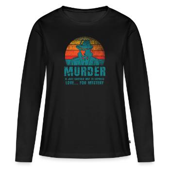 Murder Mystery Dinner Fun Night - Women's Premium Organic Long Sleeve Shirt - black - Front - Julia (174cm)