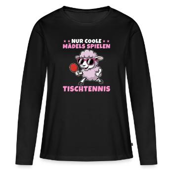 Nur coole Mädels spielen Tischtennis - Frauen Premium Bio Langarmshirt - Schwarz - Vorne - Julia (174cm)