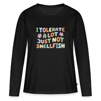 Je tolère beaucoup de choses, mais pas les crustacés - T-shirt manches longues Premium bio Femme - noir - Devant - Julia (174cm)