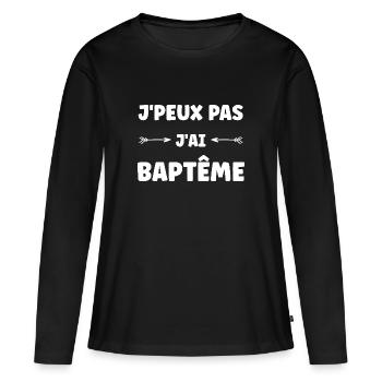 j'peux pas j'ai Baptême - T-shirt manches longues Premium bio Femme - noir - Devant - Julia (174cm)