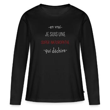 Super Naturopathe Qui Déchire - T-shirt manches longues Premium bio Femme - noir - Devant - Julia (174cm)