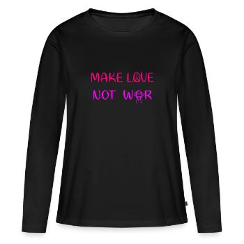 Faire l’amour - pas la guerre - T-shirt manches longues Premium bio Femme - noir - Devant - Julia (174cm)